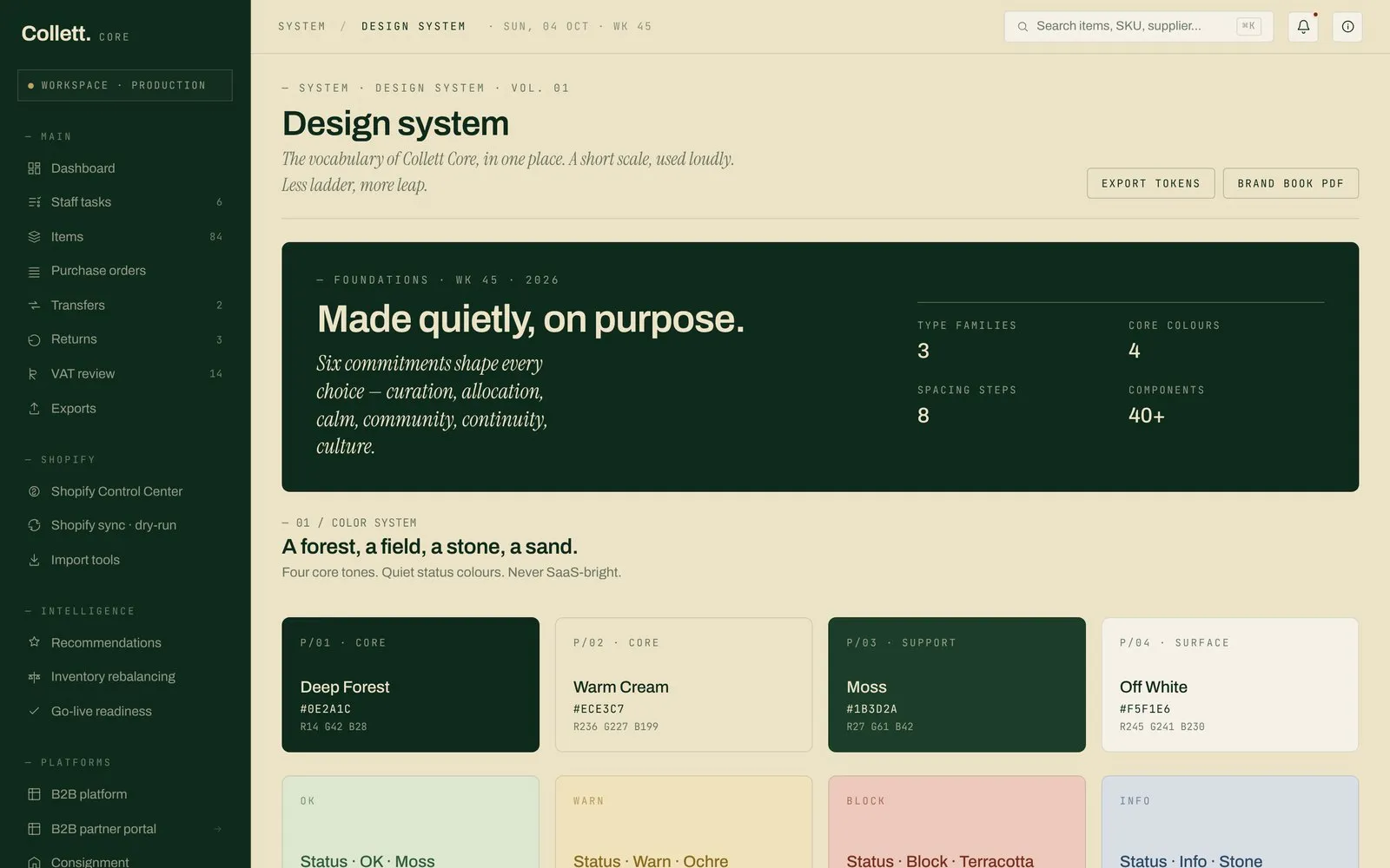 The design system lives as a page inside the app.